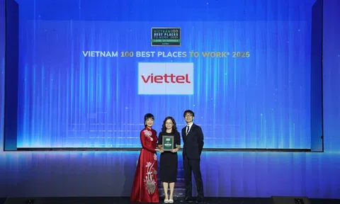 Viettel là nơi làm việc tốt nhất Việt Nam trong 2 ngành: Công nghệ phần cứng, hạ tầng và công nghệ thông tin
