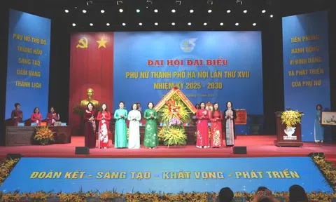 Đại hội đại biểu Phụ nữ TP Hà Nội lần thứ XVII: Phát huy vai trò, khát vọng và trí tuệ của phụ nữ Thủ đô