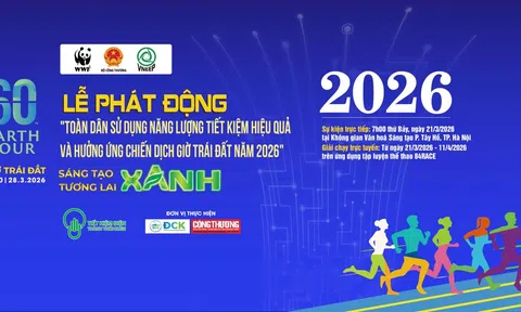 Bộ Công Thương phát động tiết kiệm điện và hưởng ứng Giờ Trái đất 2026