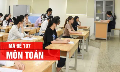 Đáp án, Đề thi môn Toán - mã đề 107 kỳ thi tốt nghiệp THPT 2026 nhanh, chính xác