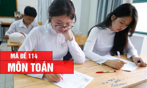 Đáp án, Đề thi môn Toán - mã đề 114 kỳ thi tốt nghiệp THPT 2026 nhanh, chính xác