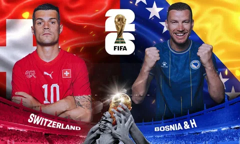 VTV3, VTV6 Trực tiếp bóng đá Thụy Sĩ vs Bosnia & Herzegovina, World Cup 2026 02h00 ngày 19/6