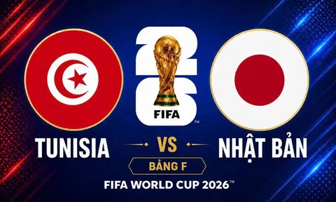 Trực tiếp bóng đá Tunisia vs Nhật Bản,  World Cup 2026 11h00 ngày 21/6 trên VTV3, VTV6