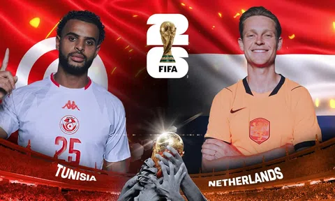 VTV3, VTV6 Trực tiếp bóng đá Tunisia vs Hà Lan, World Cup 2026 06h00 ngày 26/6