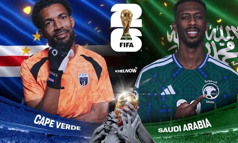 VTV2 Trực tiếp bóng đá Cape Verde vs Saudi Arabia, World Cup 2026 07h00 ngày 27/6