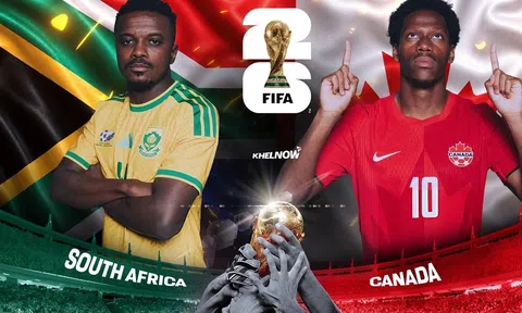 VTV3, VTV6 Trực tiếp bóng đá Nam Phi vs Canada, World Cup 2026 02h00 ngày 29/6
