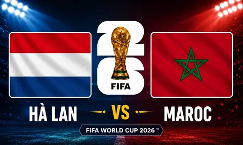 Trực tiếp bóng đá Hà Lan vs Morocco, World Cup 2026 08h00 ngày 30/6 trên VTV3, VTV6