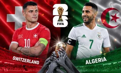 VTV3, VTV6 Trực tiếp bóng đá Thụy Sĩ vs Algeria, World Cup 2026 10h00 ngày 3/7