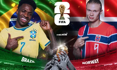 VTV3, VTV6 Trực tiếp bóng đá Brazil vs Na Uy, World Cup 2026 03h00 ngày 6/7