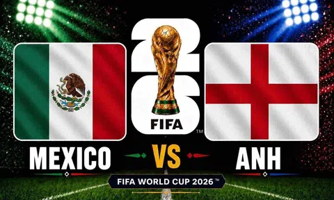 Trực tiếp bóng đá Mexico vs Anh, World Cup 2026 08h00 ngày 6/7 trên VTV3, VTV6