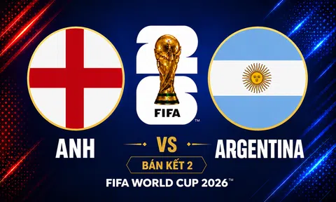 Trực tiếp bóng đá Anh vs Argentina, World Cup 2026 02h00 ngày 16/7 trên VTV3, VTV6