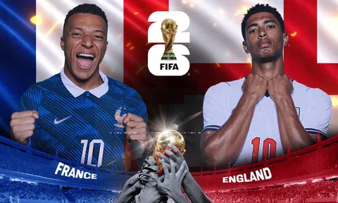VTV3, VTV6 Trực tiếp bóng đá Pháp vs Anh, World Cup 2026 04h00 ngày 19/7