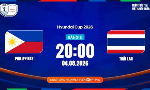 VTV6 trực tiếp bóng đá Philippines vs Thái Lan AFF Cup 2026 20h00 hôm nay 4/8/2026
