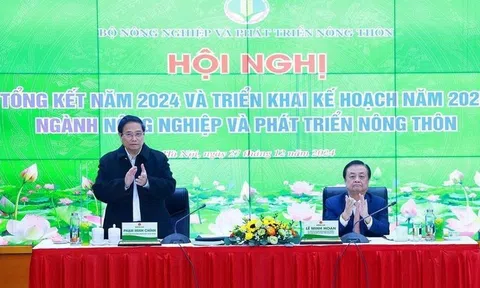 Thủ tướng: Trong năm 2025 ngành nông nghiệp phải tăng tốc bứt phá, tăng trưởng từ 3,5%-4%, xuất khẩu 70 tỷ USD