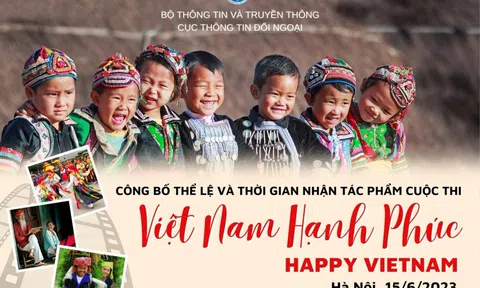Phát động cuộc thi ảnh và video “Việt Nam hạnh phúc - Happy Vietnam”