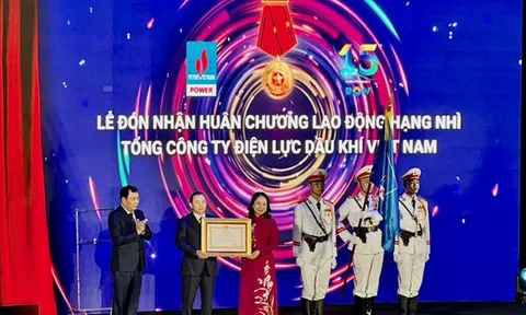 Tổng Công ty Điện lực Dầu khí Việt Nam vinh dự đón nhân Huân chương Lao động hạng Nhì