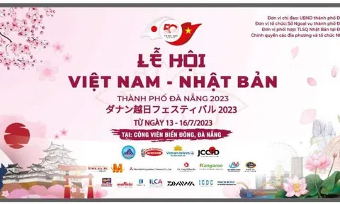 Sắp diễn ra lễ hội kỷ niệm 50 năm thiết lập quan hệ ngoại giao Nhật Bản - Việt Nam tại Đà Nẵng