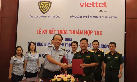 Tổng cục QLTT và Viettel Post ký kết thỏa thuận hợp tác trong kiểm tra, xử lý hàng hóa vi phạm qua đường bưu chính
