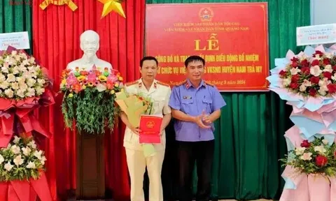 Quảng Nam: Bổ nhiệm Viện trưởng VKSND Nam Trà My