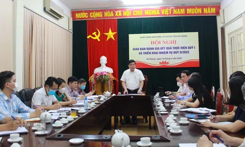 Hà Giang: Ngành ngân hàng đẩy mạnh các biện pháp thực hiện nhiệm vụ năm 2022