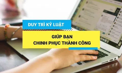 Không phải người xuất sắc mới tự kỷ luật mà tự kỷ luật mới thành người xuất sắc