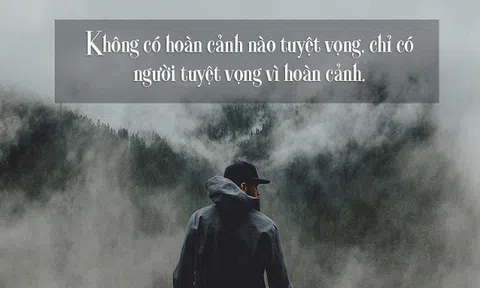 Bản lĩnh con người thể hiện rõ nhất khi họ rơi xuống đáy