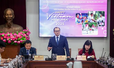 Phát động Giải thưởng “Việt Nam hạnh phúc - Happy Vietnam 2025”