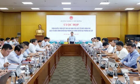 Bộ Nông nghiệp và Môi trường đẩy mạnh phân cấp, phân quyền cho địa phương