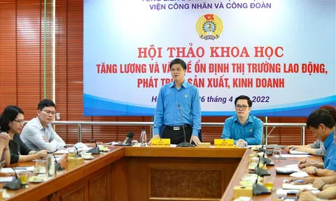 Công nhân lao động phải được bảo đảm cuộc sống - sống để làm việc