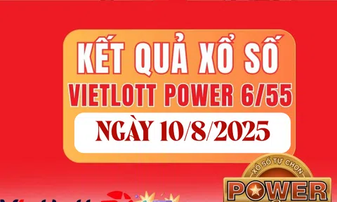 Kết quả xổ số Vietlott hôm nay 10/8/2025 - Xổ số Power 6/55