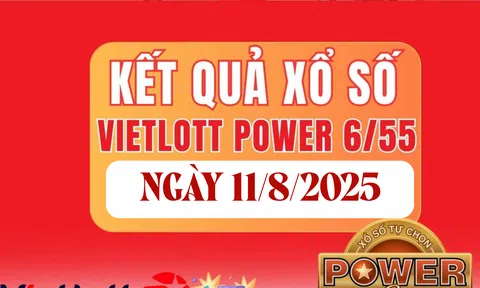 Kết quả xổ số Vietlott hôm nay 11/8/2025 - Xổ số Power 6/55