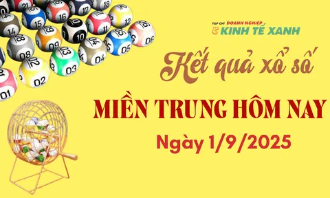 Kết quả xổ số miền Trung hôm nay 1/9/2025 - XSMT