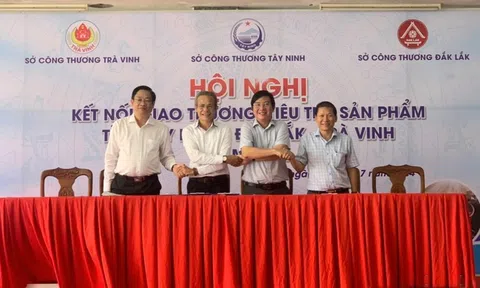 Đắk Lắk kết nối giao thương, tiêu thụ sản phẩm với Trà Vinh và Tây Ninh