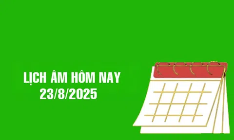 Lịch âm 23/8/2025, xem âm lịch hôm nay Thứ 7 ngày 23/8/2025 (Mùng 1 tháng 7 âm lịch)