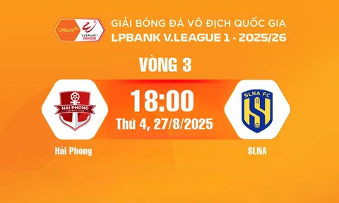 VTV5 Trực tiếp bóng đá Hải Phòng vs SLNA 18h hôm nay 27/8/2025