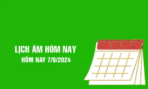 Lịch âm 7/9/2025, xem âm lịch hôm nay Chủ Nhật ngày 7/9/2025