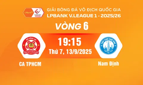 VTV5 Trực tiếp bóng đá CA TP.HCM vs Nam Định 19h15 hôm nay 13/9/2025