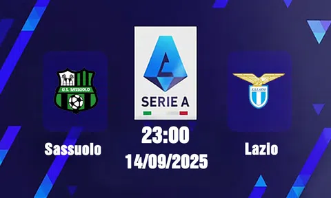 Trực tiếp bóng đá Sassuolo vs Lazio, Serie A, 23h00 hôm nay 14/9/2025