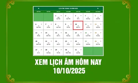 Lịch âm 10/10/2025, xem âm lịch hôm nay Thứ 6 ngày 10/10/2025