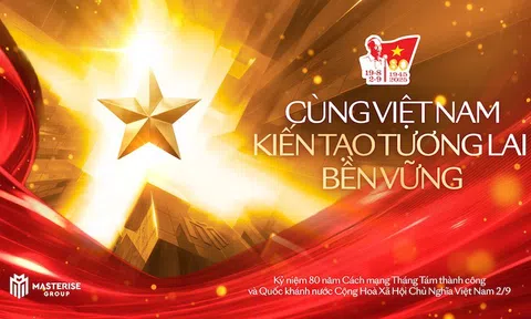 Masterise Group đồng hành chiến dịch quốc gia, tiếp sức và lan tỏa tinh thần yêu nước nhân dịp 80 năm quốc khánh 2/9