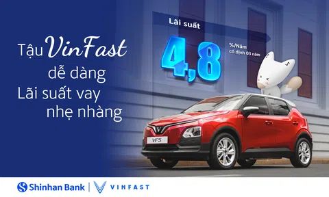 Ngân hàng Shinhan ưu đãi vay mua ô tô điện VinFast chỉ từ 4,8%/năm