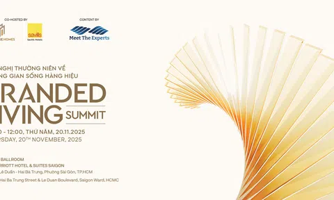 Branded Living Summit 2025 – Bước khởi đầu cho chương mới của không gian sống hàng hiệu tại Việt Nam
