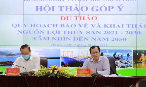 Góp ý dự thảo Quy hoạch bảo vệ và khai thác nguồn lợi thủy sản thời kỳ 2020 – 2030, tầm nhìn 2050