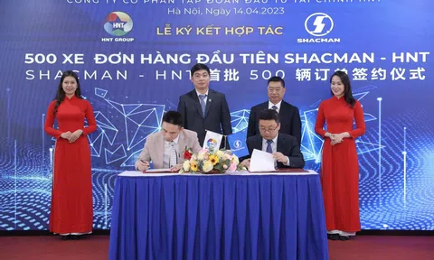 Lễ ký kết hợp tác giữa Tập đoàn HNT và Tập đoàn ô tô Shacman