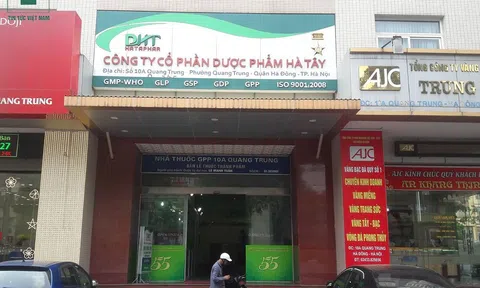 Xử phạt 115 triệu đồng Công ty cổ phần Dược phẩm Hà Tây