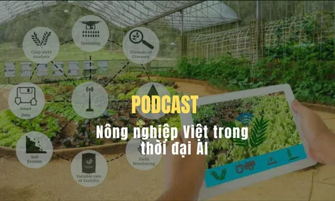 [Podcast]    Nông nghiệp Việt trong thời đại AI