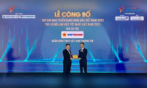 Vietbank nhận cú đúp giải thưởng: Top 100  Nhà tuyển dụng hàng đầu Việt Nam và Top 10 Nơi làm việc tốt nhất Việt Nam năm 2023