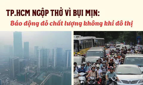 TP.HCM ngộp thở vì bụi mịn: Báo động đỏ chất lượng không khí đô thị