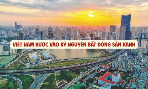 [Emagazine] Việt Nam bước vào kỷ nguyên bất động sản xanh