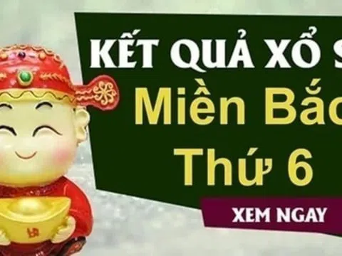 XSMB 13/2 Kết quả xổ số Miền Bắc hôm nay 13/2/2026 XSMB Thứ 6